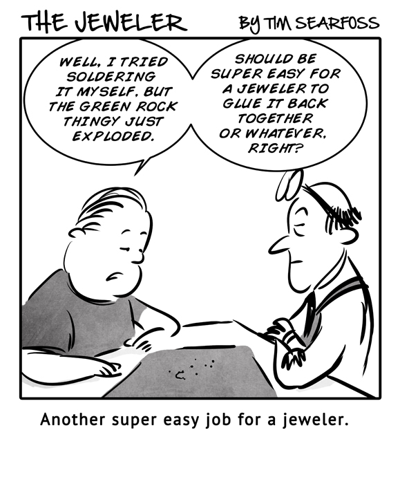 The Jeweler: Super Easy Job