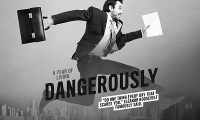 Make 2017 Your Year of Living Dangerously, and More Tips For January