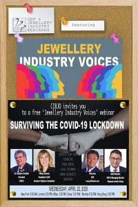 CIBJO Launches the 1st &#8216;Jewelry Industry Voices&#8217; Webinar,  Focusing on &#8216;Surviving the COVID-19 Lockdown&#8217;