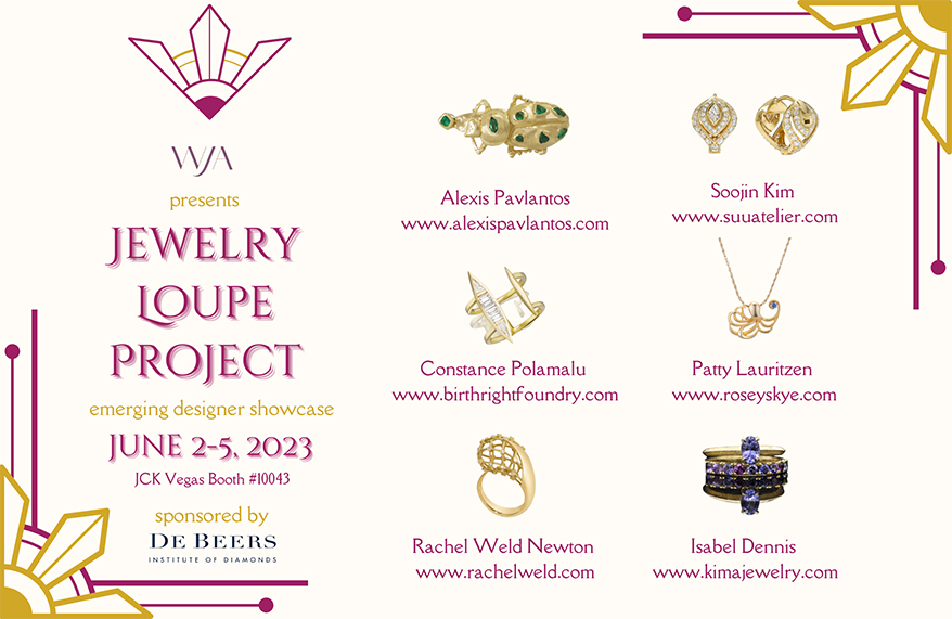 WJA to Shine A Light on Six Up &#038; Coming Designers from Its Jewelry Loupe Project at JCK Vegas