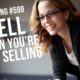 Video: How to Sell When You&#8217;re Not Selling