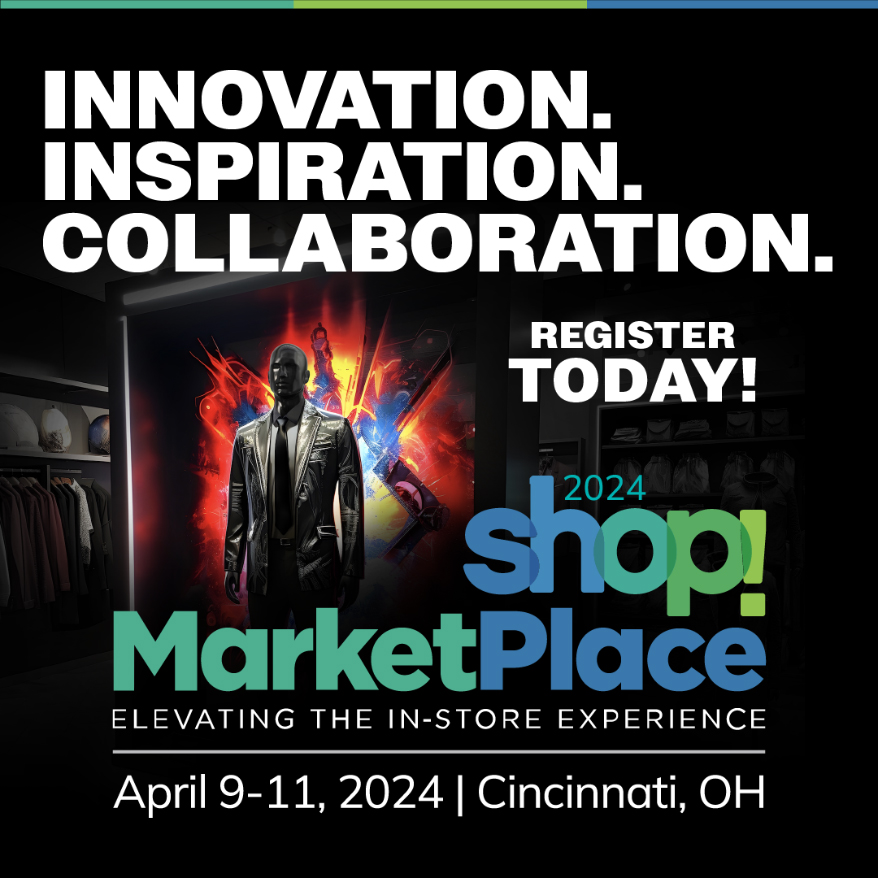 Shop! Marketplace 2024: The Only North American Trade Event Focusing on the In-Store Experience