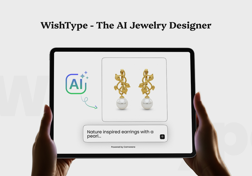 Camweara Launches WishType: The First AI Jewelry Designer for Effortless Bespoke Creations