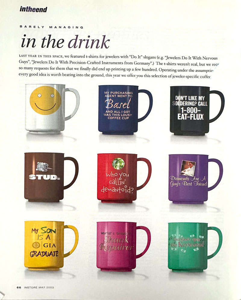 The Little Things That Matter Most in Jewelry Retail; Plus Jewelers&#8217; Coffee Cups From Way Back When