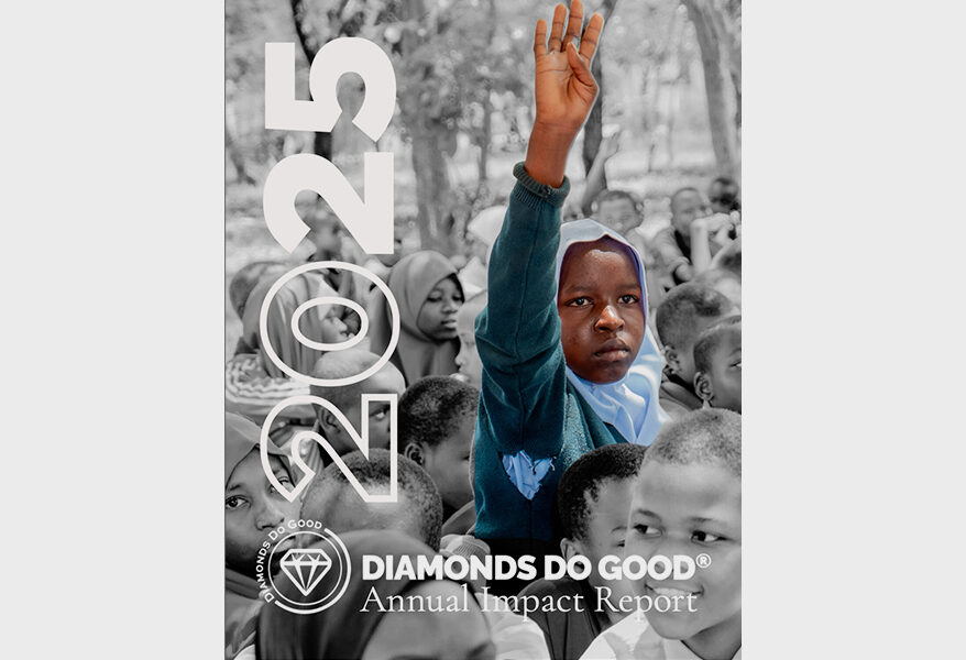 Diamonds Do Good Releases 2025 Impact Report Highlighting Global Impact and Industry Leadership