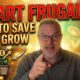 Editor’s Note Video: Smart Frugality &mdash; Save Money Without Sacrificing Growth